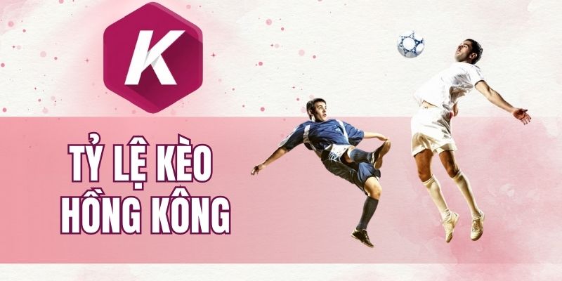 Bạn nên áp dụng bí quyết khi bắt kèo HK Odds
